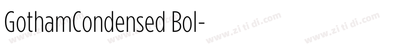 GothamCondensed Bol字体转换